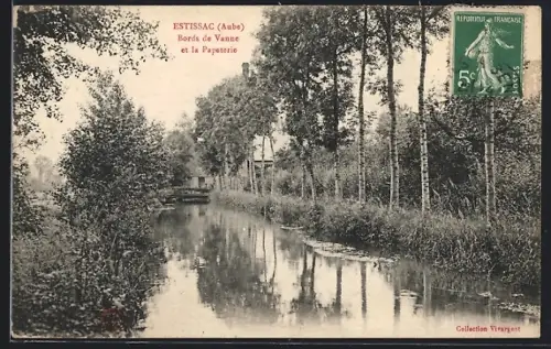 AK Estissac /Aube, Bords de Vanne et la Papeterie