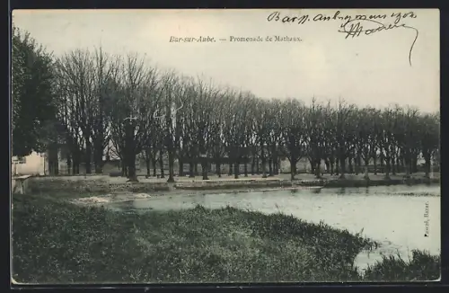 AK Bar-sur-Aube, Promenade de Mathaux
