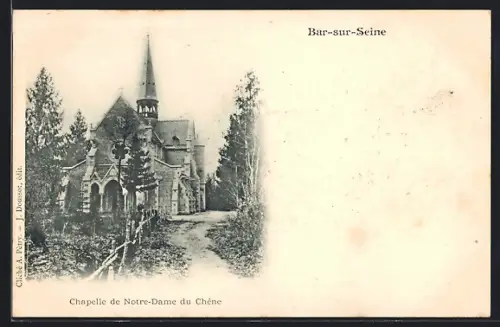 AK Bar-sur-Seine, Chapelle de Notre-Dame du Chêne