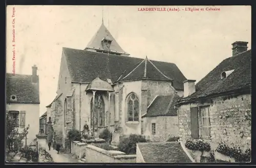 AK Landreville /Aube, L`Église et Calvaire