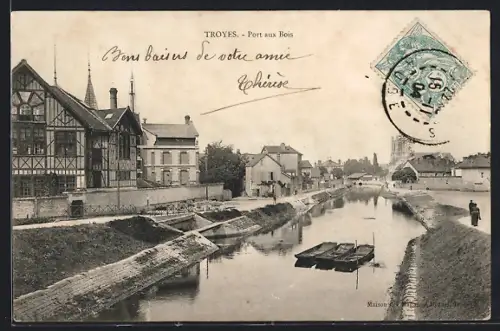 AK Troyes, Port aux Bois et canaux avec maisons à colombages
