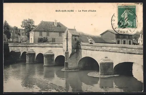 AK Bar-sur-Aube, Le Pont d`Aube