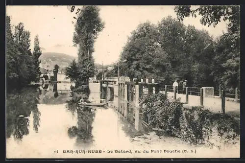 AK Bar-sur-Aube, Le Batard, vu du Pont Douche