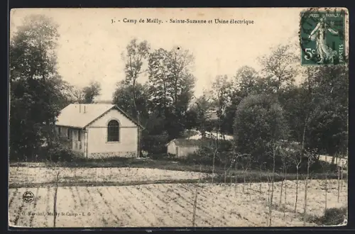 AK Camp de Mailly, Sainte-Suzanne et Usine électrique