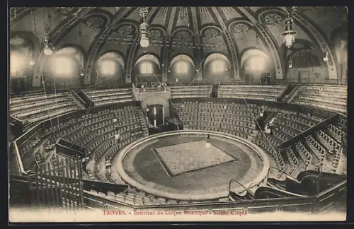 AK Troyes, Intérieur du Cirque Municipal: Saison Cirque