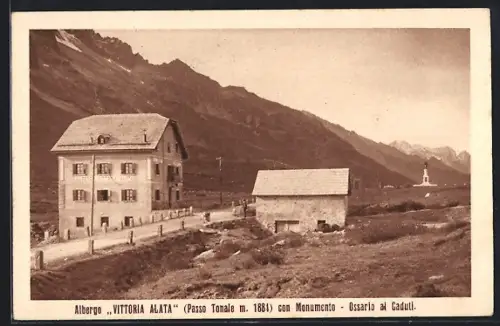 AK Passo Tonale, Albergo Vittoria Alata con Monumento, Ossario al Caduti