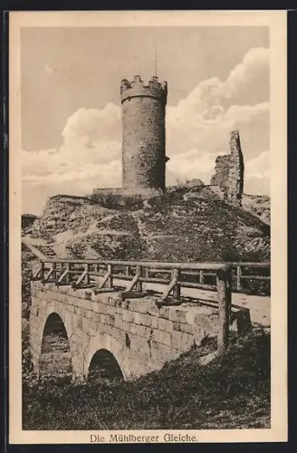 AK Mühlberg / Thüringen, Mühlberger Gleiche, Turm, Ruine, Brücke