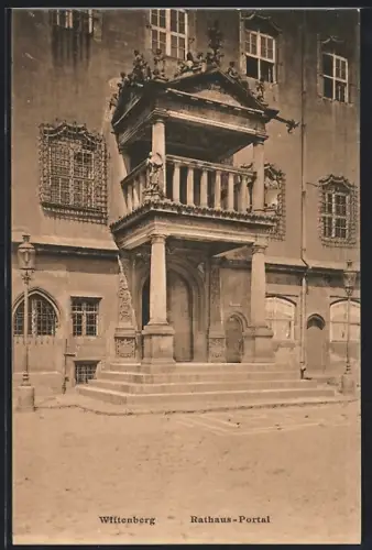 AK Wittenberg / Elbe, Rathaus-Portal