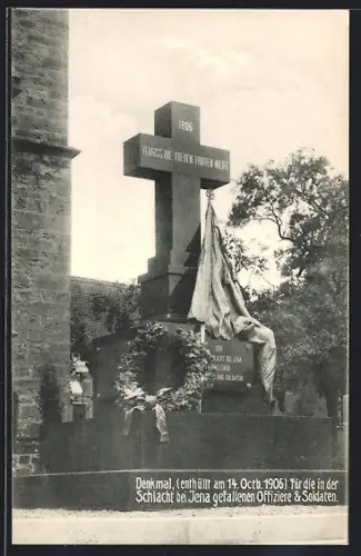 AK Jena, Denkmal für die in der Schlacht bei Jena gefallenen Offiziere und Soldaten, enthüllt 1906