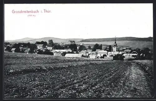 AK Grossbreitenbach i. Thür., Ortsansicht mit Kirche und umliegender Landschaft