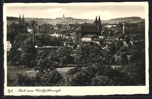 AK Hof / Saale, Blick vom Weisheitstempel