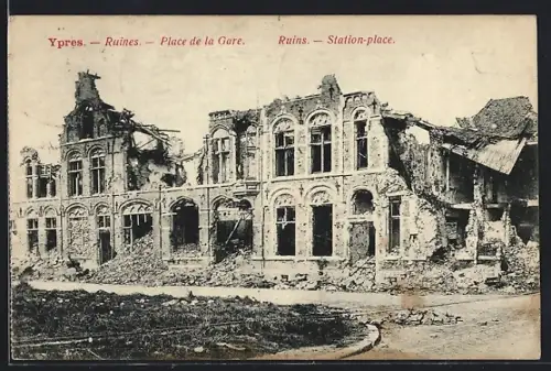 AK Ypres, Ruines, Place de la Gare