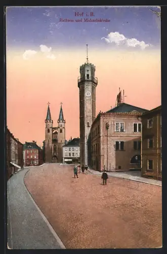 AK Hof i. B., Rathaus und Michaeliskirche