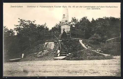 AK Saarbrücken, Denkmal des Hohenzollern Füsilier Regiments No. 40 an der Landstrasse auf dem Hochplateau von Spichern