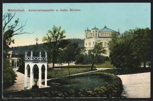 AK Marienbad, Ambrosiusquelle u. kath. Kirche