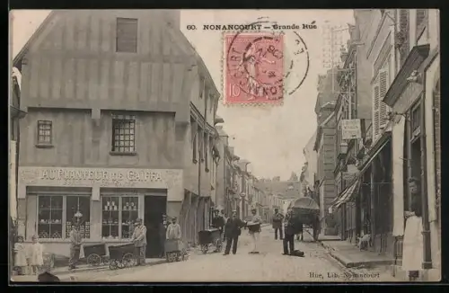 AK Nonancourt, Grande Rue