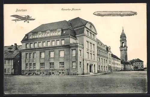AK Bautzen, Gewerbe-Museum, Flugzeug, Zeppelin