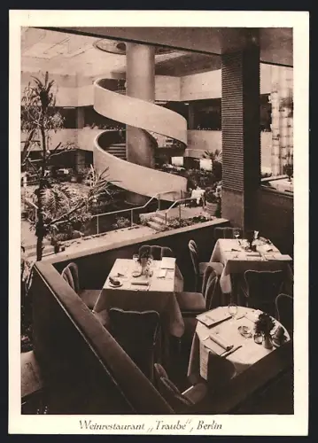 AK Berlin-Charlottenburg, Weinrestaurant Traube O. Sommerfeld, Hardenbergstrasse 29a-e, Innenansicht mit Wendeltreppe