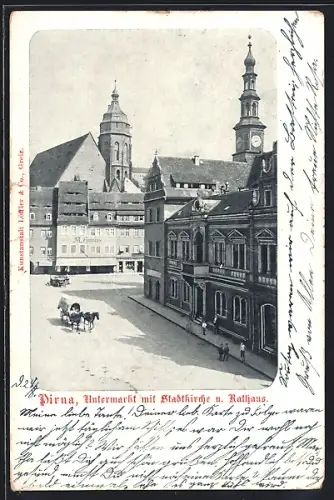 AK Pirna, Untermarkt, Stadtkirche, Rathaus