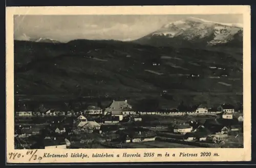 AK Körösmezö, Látképe, háttérben a Hoverla és a Pietrosz