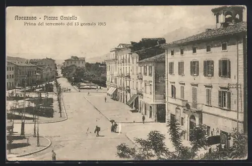 AK Avezzano, Piazza Castello, Proma del terremoto del 13 gennaio 1915