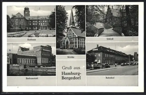 AK Hamburg-Bergedorf, Rathaus, Kirche, Schloss, Badeanstalt, Bahnhof