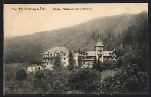 AK Bad Blankenburg i. Thür., Thüringer Waldsanatorium Schwarzeck
