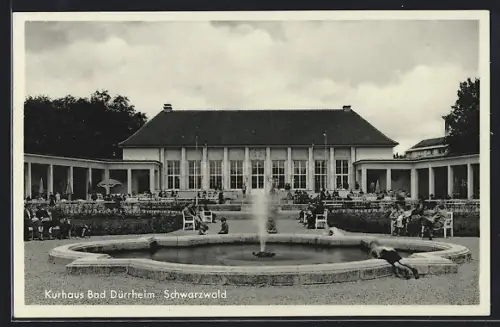 AK Bad Dürrheim /Schwarzwald, Kurhaus mit Brunnen