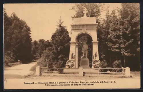 AK Rossignol, Monument élevé à la gloire des Coloniaux Francais