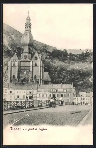 AK Dinant, Le Pont et l`Église