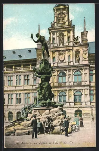 AK Anvers, Le Brabo et l`Hôtel de Ville