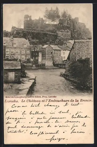 AK Laroche, Le Château et l'Embouchure de la Bronze