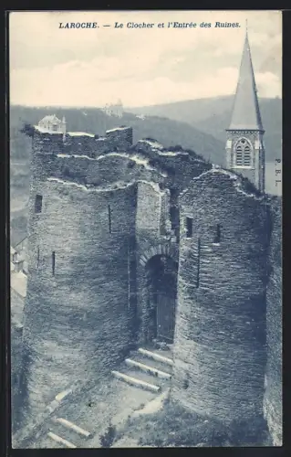 AK Laroche, Le Clocher et l`Entrée des Ruines
