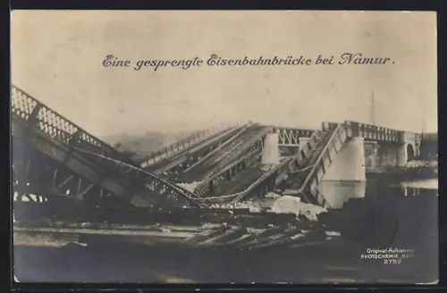 AK Namur, Gesprengte Eisenbahnbrücke