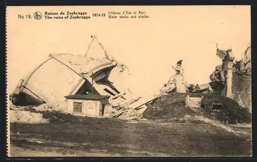 AK Zeebrugge, Ruines, Château d`Eau et Abri 1914-18