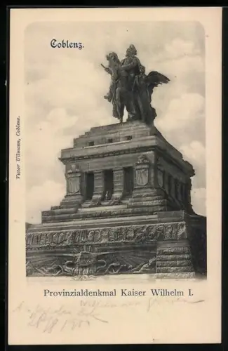 AK Coblenz, Provinzialdenkmal Kaiser Wilhelm I.