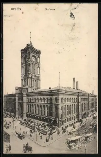 AK Berlin, Rathaus mit Kutschen und Passanten