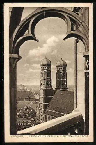 AK München, Blick vom Rathaus zur Frauenkirche
