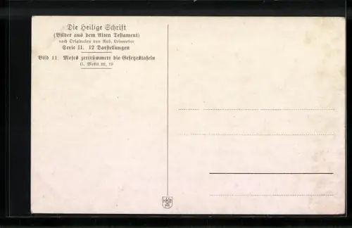 AK Bibelszene, Moses zertrümmert die Tafeln mit den 10 Geboten
