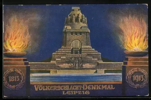 AK Leipzig, Völkerschlacht-Denkmal, 1813-1913, Gott mit uns, Feuerschalen