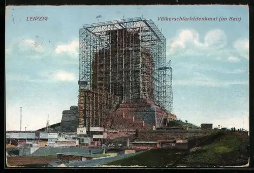 AK Leipzig, Völkerschlachtdenkmal im Bau