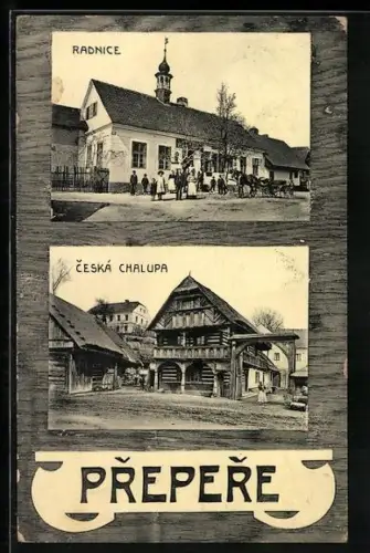 AK Prepere, Radnice, Ceská Chalupa