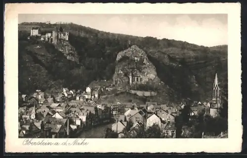 AK Oberstein a. d. Nahe, Schloss Oberstein und Ortsansicht