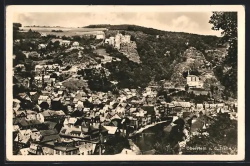 AK Oberstein a. d. Nahe, Ortsansicht mit Burg und Felsenkirche