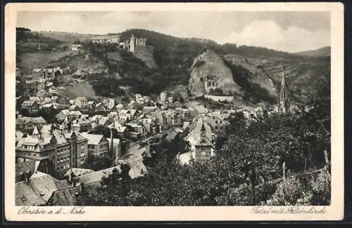 AK Oberstein a. d. Nahe, Ortsansicht mit Felsenkirche