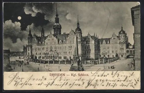 Mondschein-AK Dresden, Kgl. Schloss im Vollmondlicht