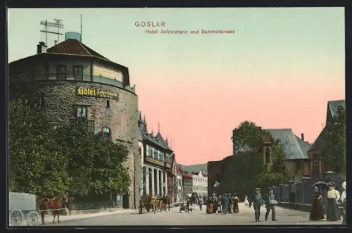 AK Goslar, Hotel Achtermann und Bahnhofstrasse