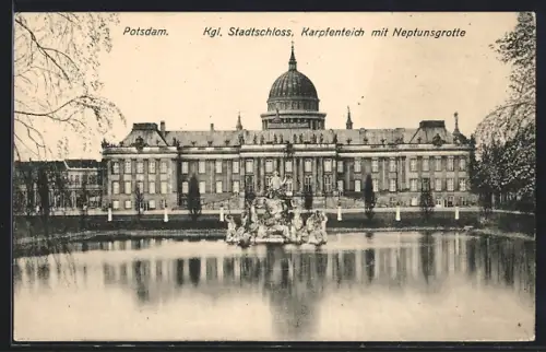 AK Potsdam, Kgl. Stadtschloss, Karpfenteich mit Neptunsgrotte