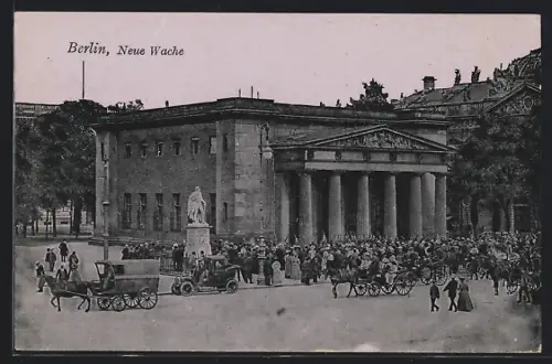 AK Berlin, Neue Wache