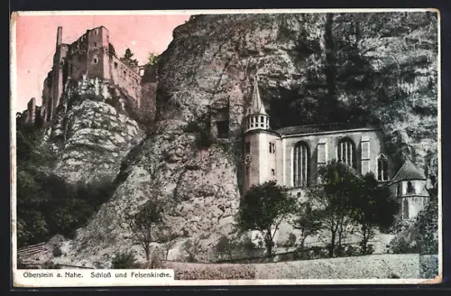 AK Oberstein a. Nahe, Schloss und Felsenkirche